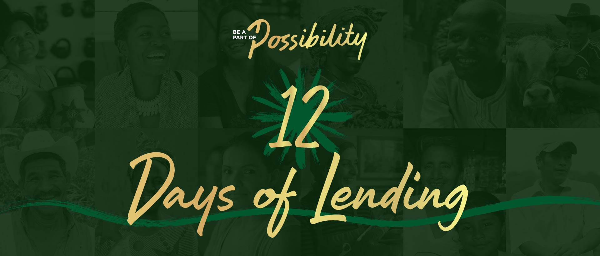 Be a part of Possibility: 12 Days of Lending